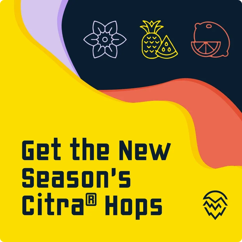A Yakima Valley Hops ad: "Get the new season's Citra hops".