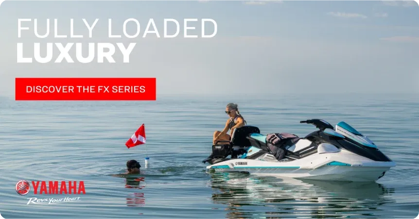 A Yamaha WaveRunner ad: "Fully loaded luxury."