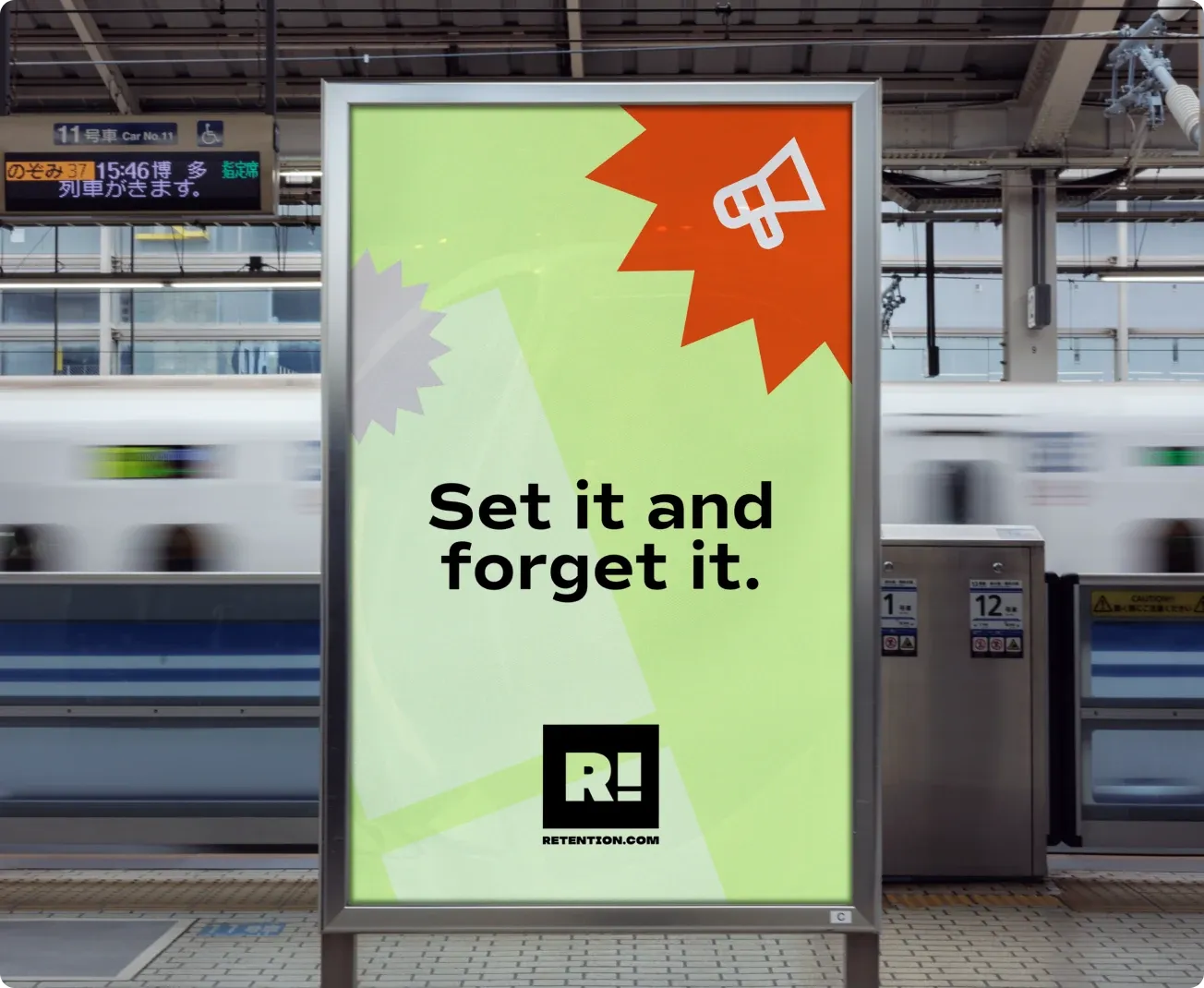 A Retention.com poster in a train station: "Set it and forget it."